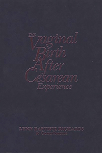 Vaginal Birth After Cesarean (VBAC) Experience