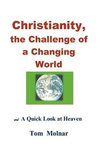 Christianity, the Challenge of a Changing World