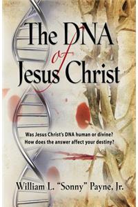 DNA of Jesus Christ