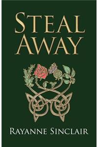 Steal Away