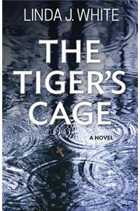 The Tiger's Cage