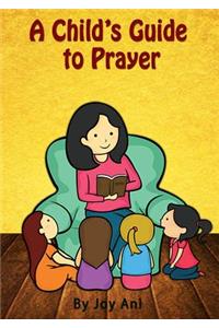 Child's Guide to Prayer