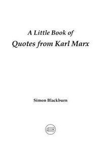 Little Book of Quotes from Karl Marx