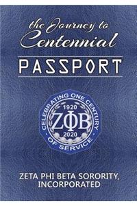 The Journey to Centennial PASSPORT