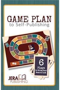 Game Plan to Self-Publishing
