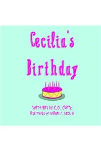Cecilia's Birthday: Cecilia Series