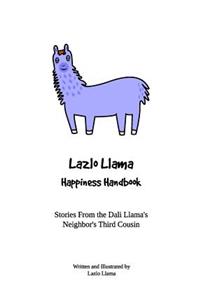 Lazlo Llama - Happiness Handbook