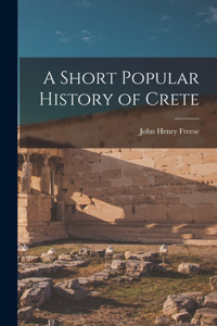 Short Popular History of Crete
