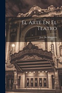 Arte En El Teatro