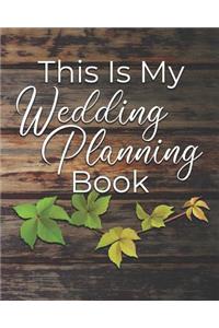 This is My Wedding Planning Book