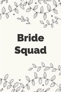 Bride Squad