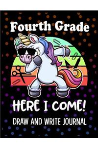 Fourth Grade Here I Come Draw and Write Journal