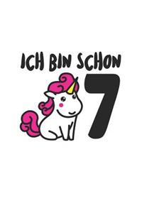 Ich bin schon 7