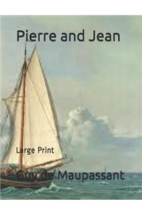 Pierre and Jean