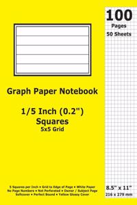 Graph Paper Notebook: 0.2 Inch (1/5 in) Squares; 8.5" x 11"; 21.6 cm x 27.9 cm; 100 Pages; 50 Sheets; 5x5 Quad Ruled Grid; White Paper; Yellow Glossy Cover; Journal