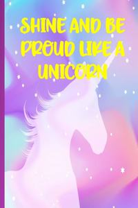 Shine Like A Unicorn