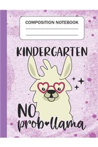 Kindergarten No Prob-llama - Composition Notebook