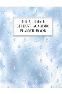 The Ultimate Student Academic Planner Book