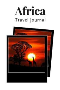 Africa Travel Journal: A Prompted Diary to Record 50 Days of Memories and Experiences from Your African Journey or Safari