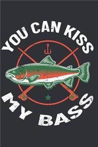 You Can Kiss My Bass