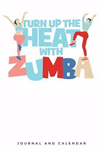 Turn Up the Heat with Zumba