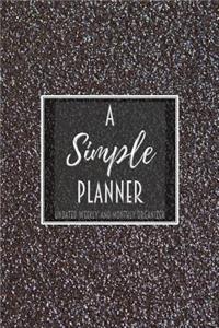 A Simple Planner Undated Weekly and Monthly Organizer