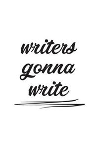 Writers Gonna Write