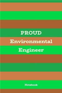 Proud Environmental Engineer