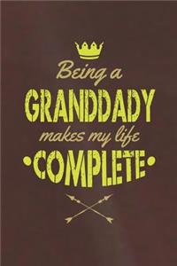 Being A Granddady Makes My Life Complete