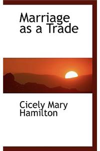 Marriage as a Trade