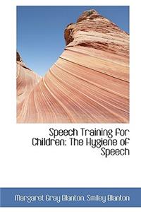 Speech Training for Children