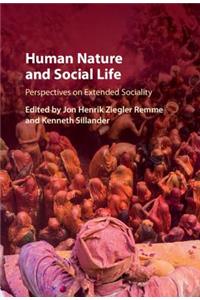 Human Nature and Social Life