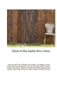 Coleccion de Libros Espa Oles Raros Curiosos