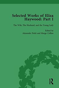 Selected Works of Eliza Haywood, Part I Vol 3