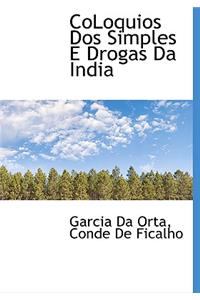 Coloquios DOS Simples E Drogas Da India