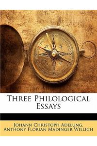 Three Philological Essays