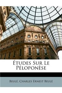 Études Sur Le Péloponèse