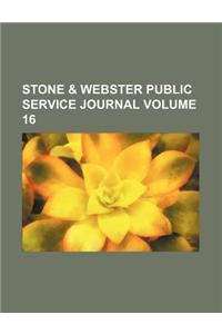 Stone & Webster Public Service Journal Volume 16