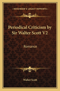 Periodical Criticism by Sir Walter Scott V2