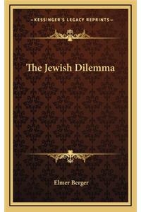 The Jewish Dilemma