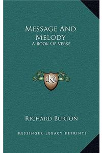 Message and Melody
