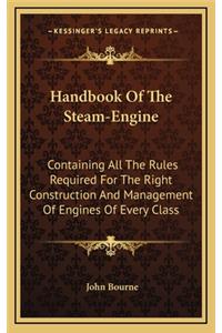 Handbook of the Steam-Engine