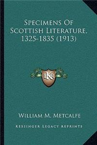 Specimens of Scottish Literature, 1325-1835 (1913)