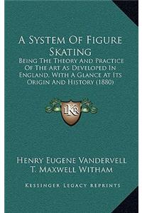 A System Of Figure Skating