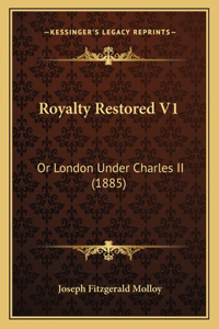 Royalty Restored V1