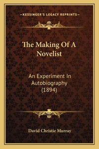 Making of a Novelist
