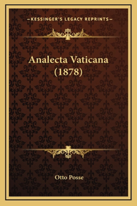 Analecta Vaticana (1878)