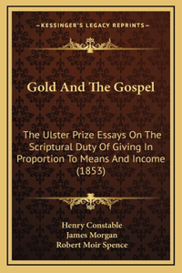 Gold And The Gospel