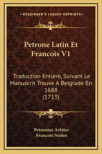 Petrone Latin Et Francois V1