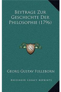 Beytrage Zur Geschichte Der Philosophie (1796)
